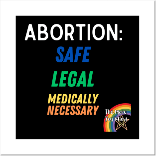 Abortion, Safe, Legal, Necessary Posters and Art